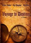 Voyage to Destiny (MP3  3 Teaching Download) by Andre Ashby, Ray Hughes and Che Ahn